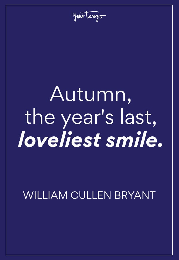 William Cullen Bryant Fall Quote