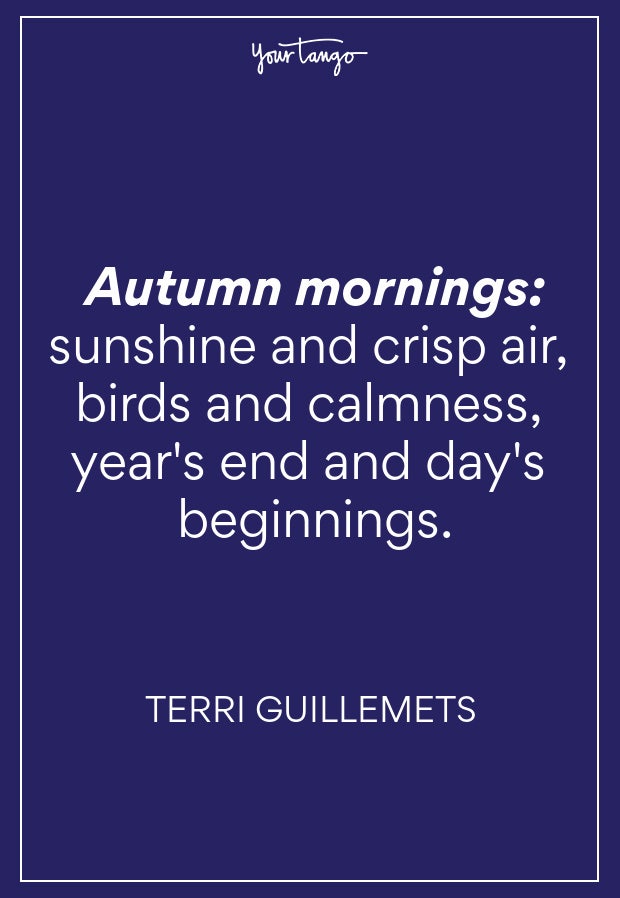 Terri Guillemets Fall Quote