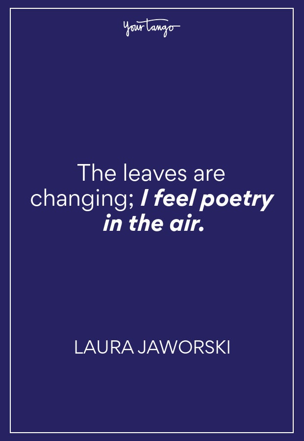 Laura Jaworski Fall Quotes
