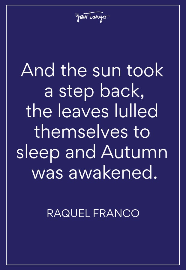 Raquel Franco Fall Quotes