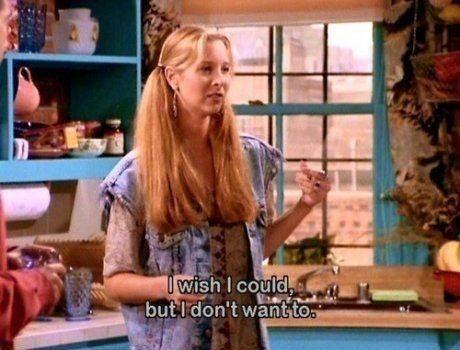 phoebe buffay friends tv show quote