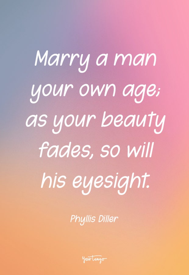 Phyllis Diller funny love quote