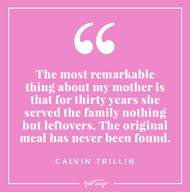 Calvin Trillin funny mothers day quotes