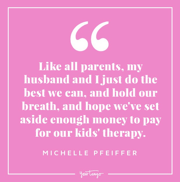 Michelle Pfeiffer funny mothers day quotes