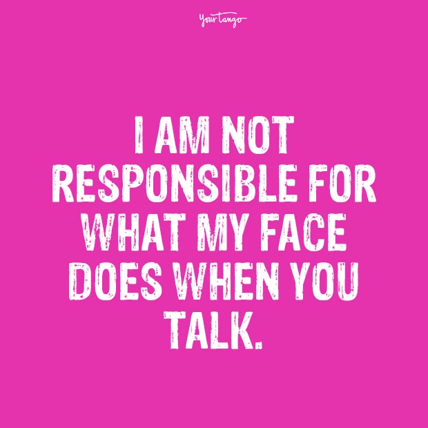 i am not responsible over it quotes