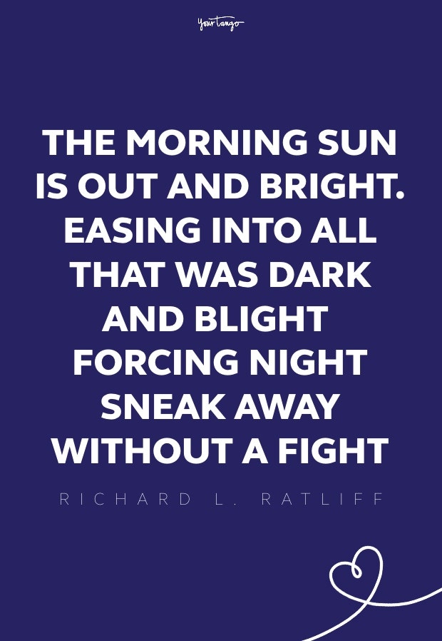 Richard L. Ratliff good morning quotes 