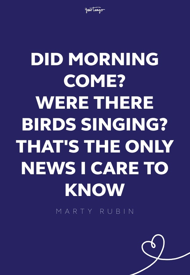 Marty Rubin good morning quotes 
