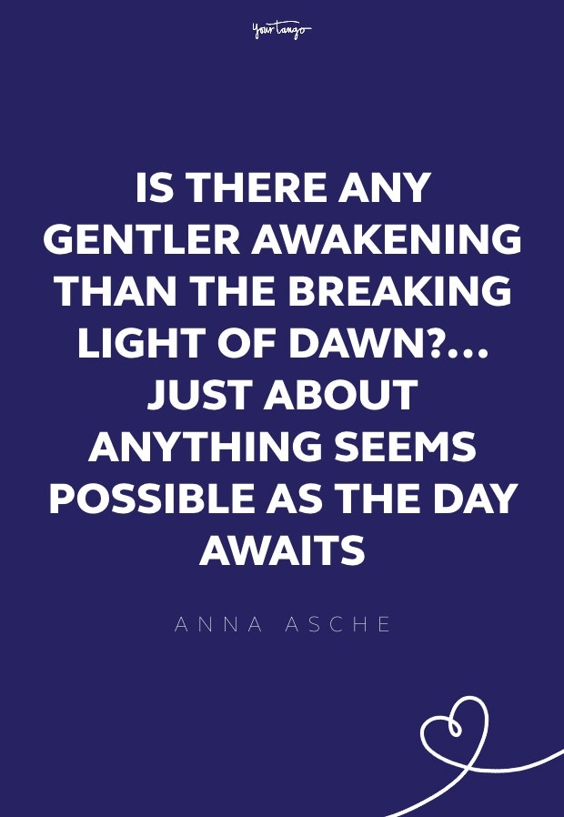 Anna Asche good morning quotes 