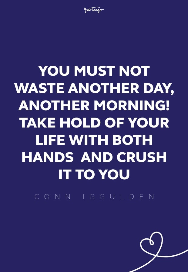 Conn Iggulden good morning quotes 