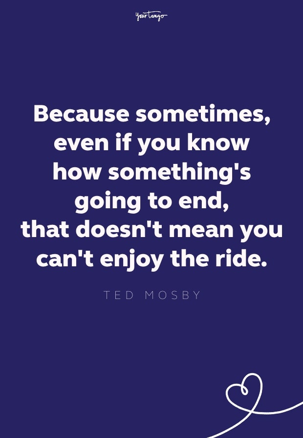ted mosby quote from how i met your mother