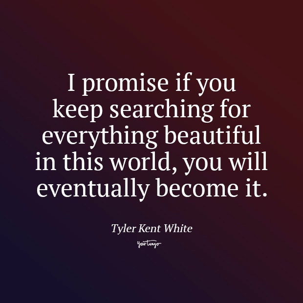 Tyler Kent White promise quotes 