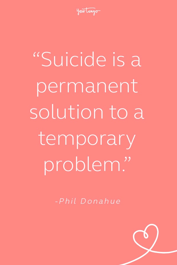 phil donahue suicide prevention quotes