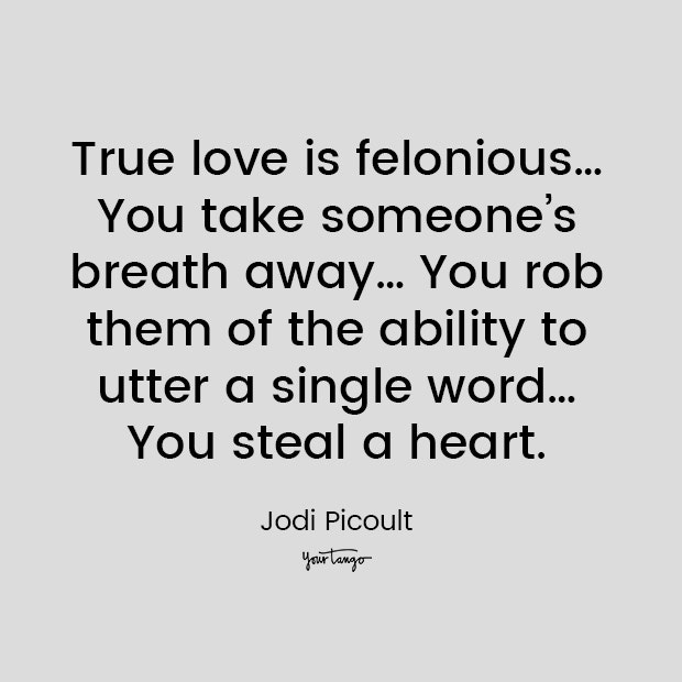 jodi picoult love quote for him