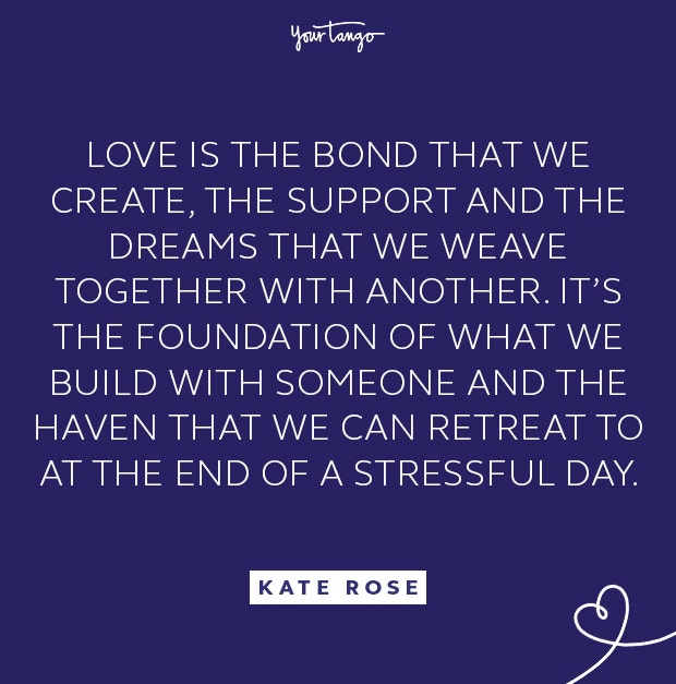 kate rose love bond quote