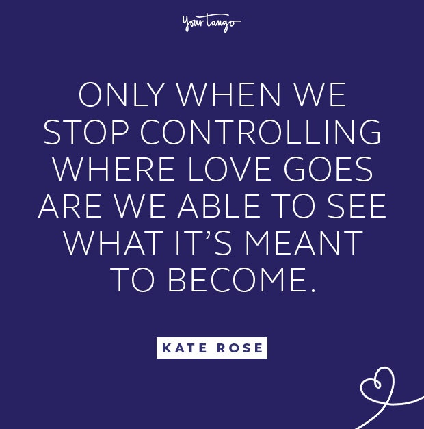 kate rose stop controlling quote