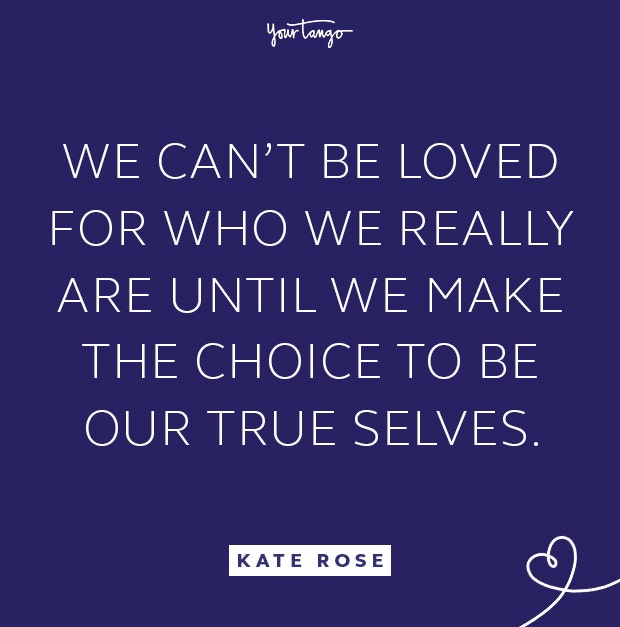 kate rose true selves quote