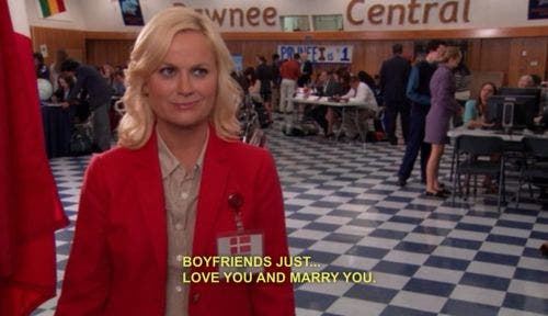 boyfriends just love you and marry you leslie knope