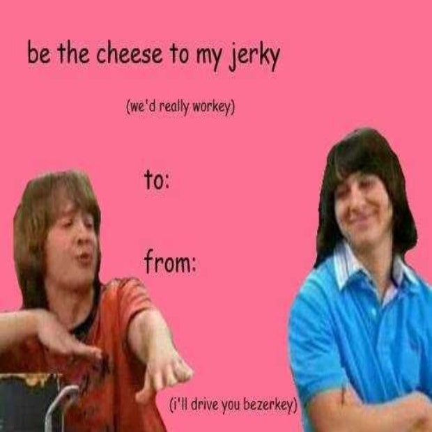 love meme cheese to my jerky