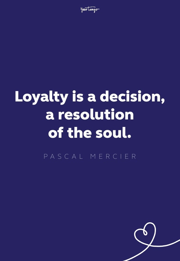 pascal mercier loyalty quote