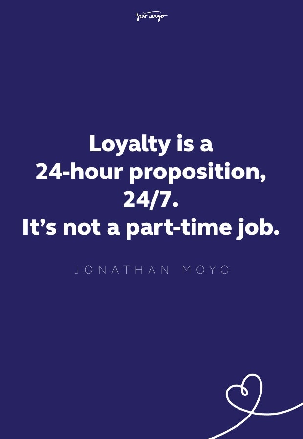 jonathan moyo loyalty quote