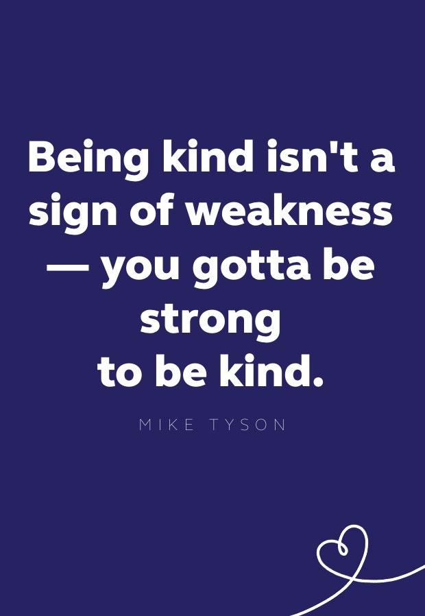 mike tyson kindness quote