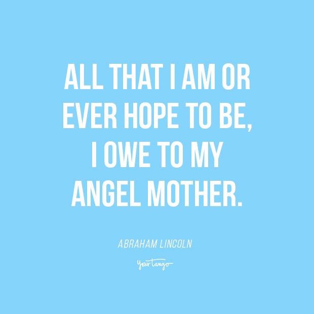 Abraham Lincoln mothers day quotes from daughter