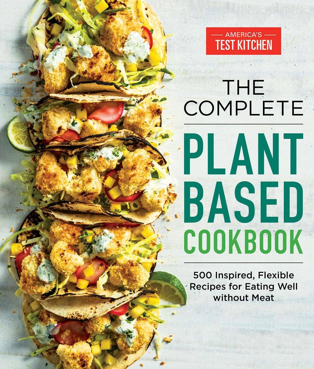 America&#039;s Test Kitchen Plant-Based Cookbook