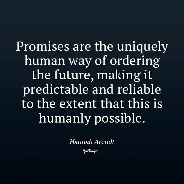 Hannah Arendt promise quotes 