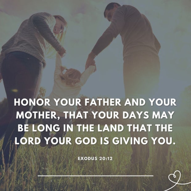 Exodus 20:12 cherish family quotes
