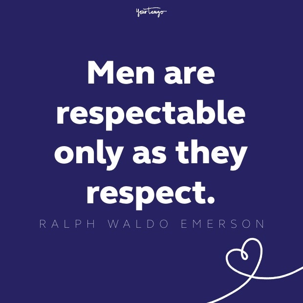 ralph waldo emerson respect quote
