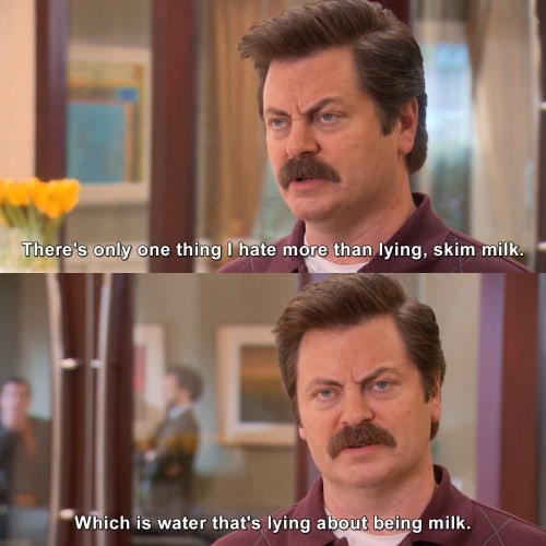 ron swanson skim milk quote