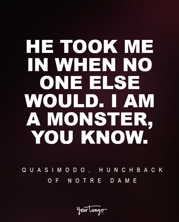 Quasimodo, The Hunchback of Notre Dame Sad Disney Quote