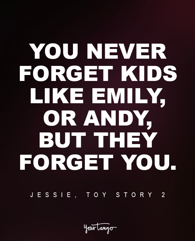 Jessie, Toy Story 2 Sad Disney Quote
