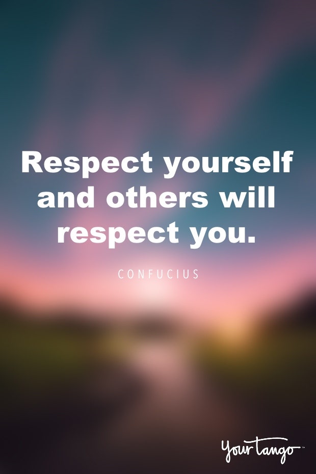 Confucius self respect quote