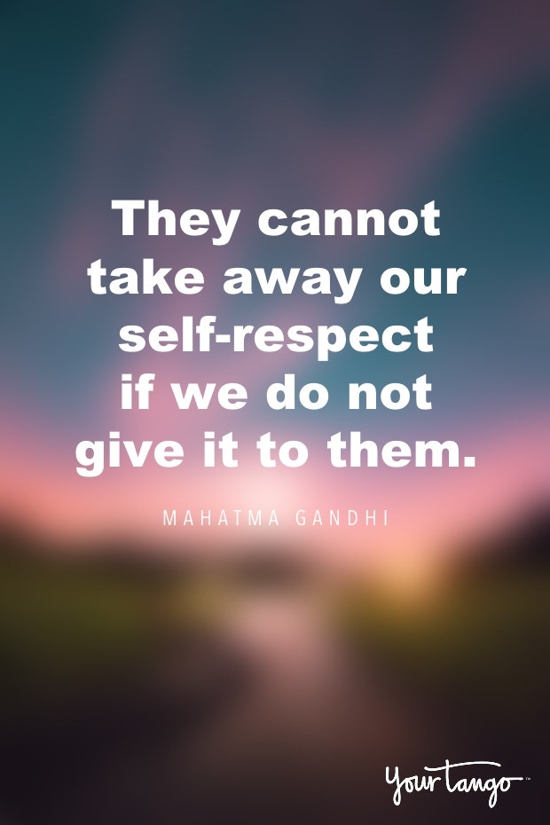 Mahatma Gandhi self-respect quote