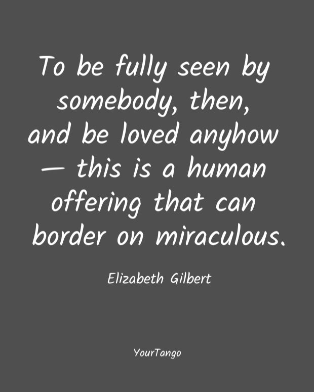 Elizabeth Gilbert short love quote