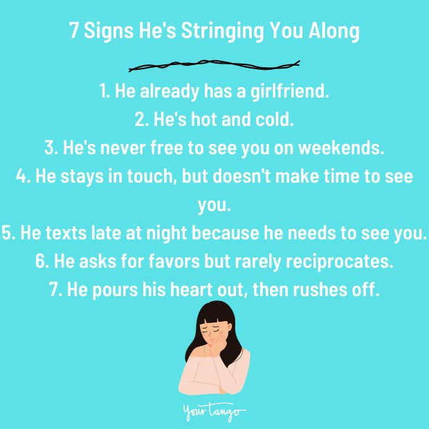 signs he&#039;s stringing you along