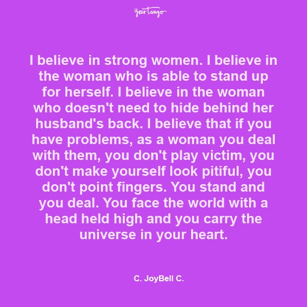 C. JoyBell C. Strong Woman Quote