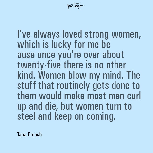 Tana French Strong Woman Quote