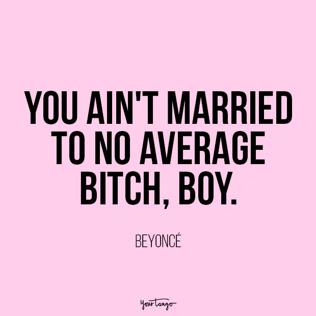 Beyoncé independent woman quote