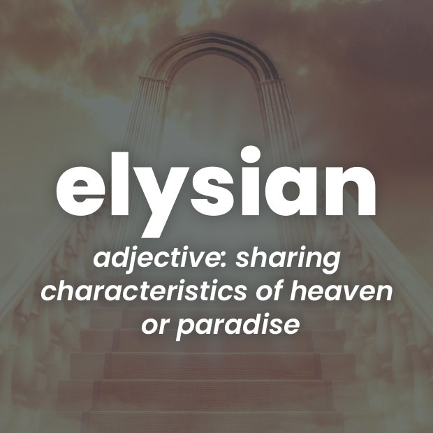 elysian rare words with beautiful meanings