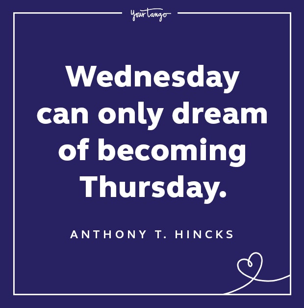 anthony t hincks wednesday quote