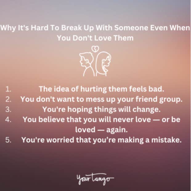 why it&#039;s so hard to break up with someone