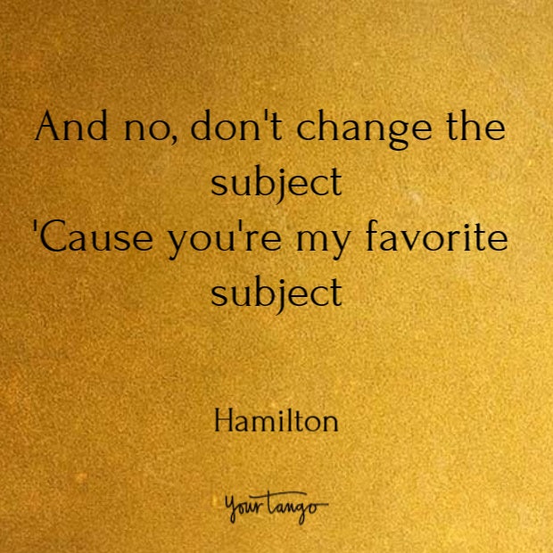 Quotes from Hamilton song lyrics