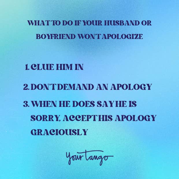What to do if boyfriend won&#039;t apologize