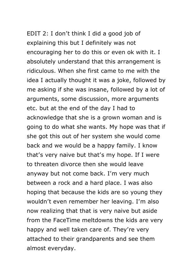 An edit of a Reddit post where the user explains that he&#039;s aware the situation is ridiculous but hopes that his wife&#039;s move can give her peace of mind. The user also clarifies that other than on FaceTime, his two children are very happy and cared for.
