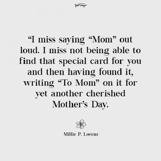 Millie P. Lorenz miss you mom quote