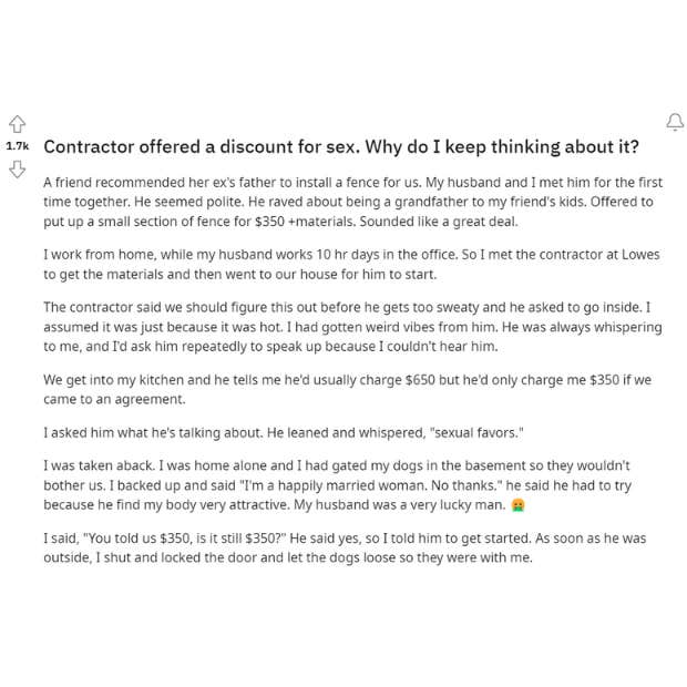 contractor asks woman to sleep with him in exchange for a discount
