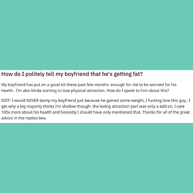 woman asks advice on how to tell boyfriend he gained weight