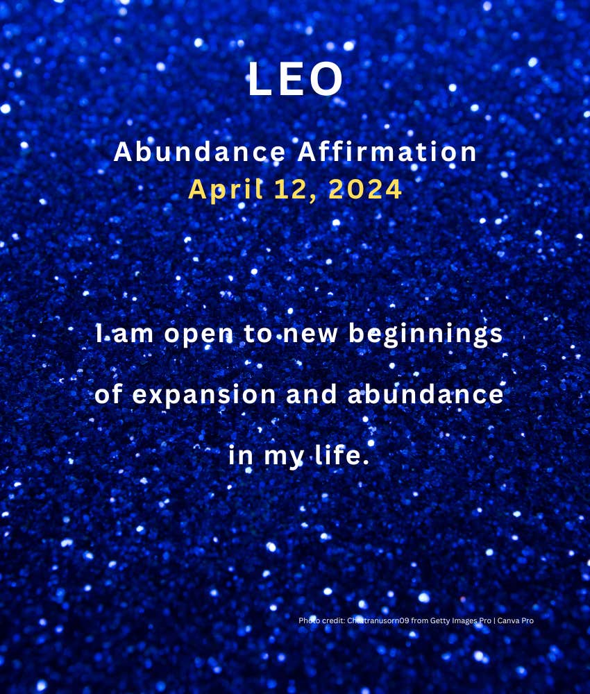 2 Zodiac Signs Experience Fated Abundance On April 12 | YourTango